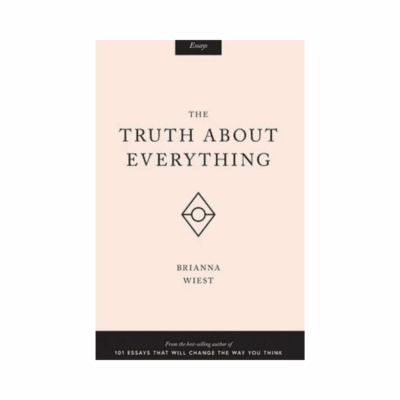 The Truth About Everything