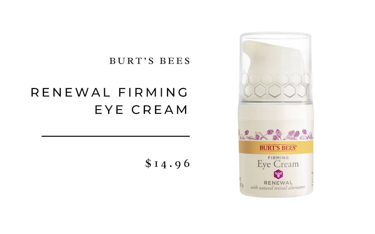 Burt’s Bees Renewal Firming Eye Cream