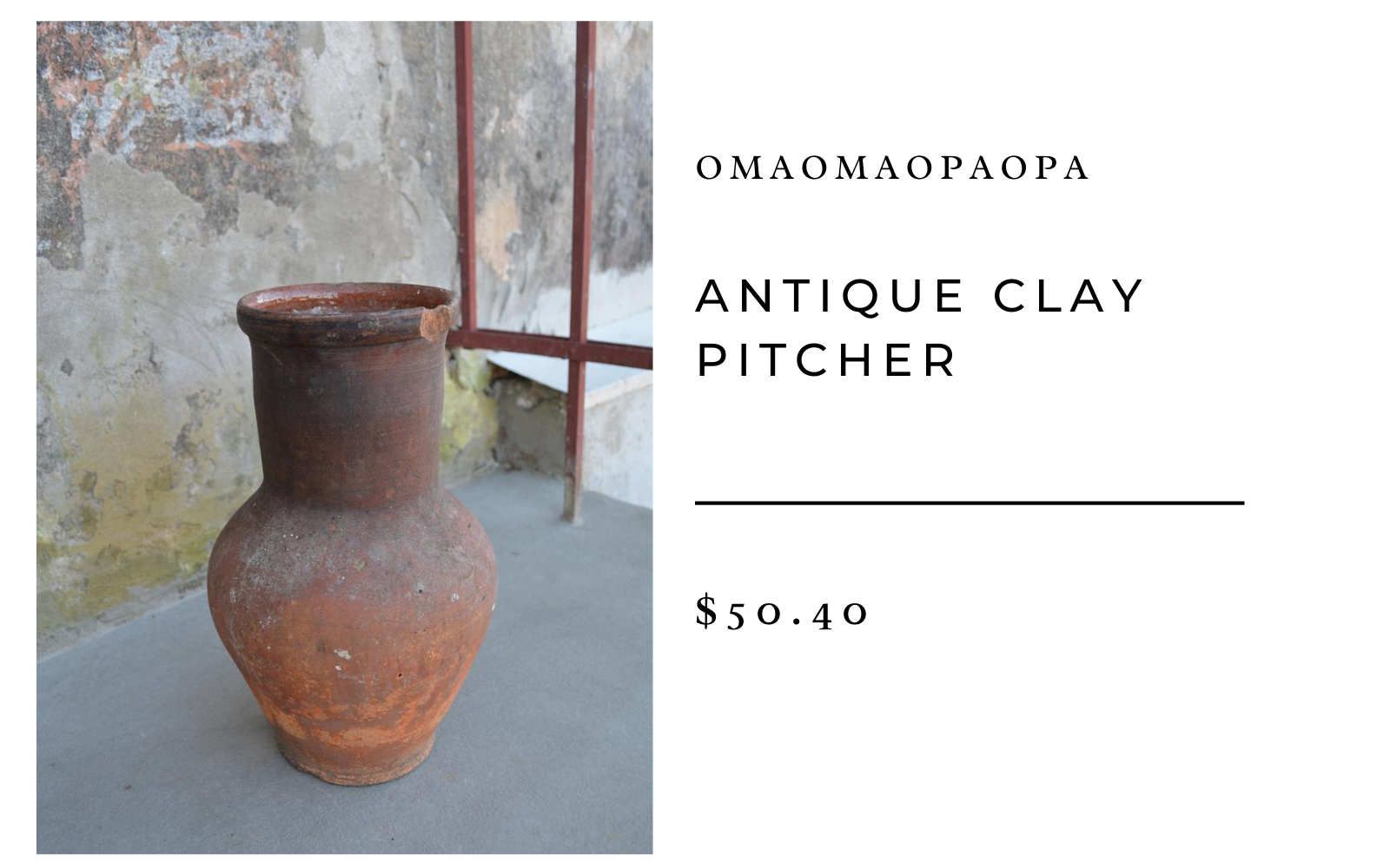 OmaOmaOpaOpa Antique Clay Pitcher