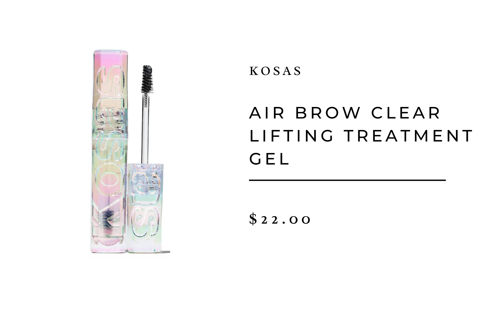 Kosas Air Brow Clear Lifting Treatment Gel, Clear