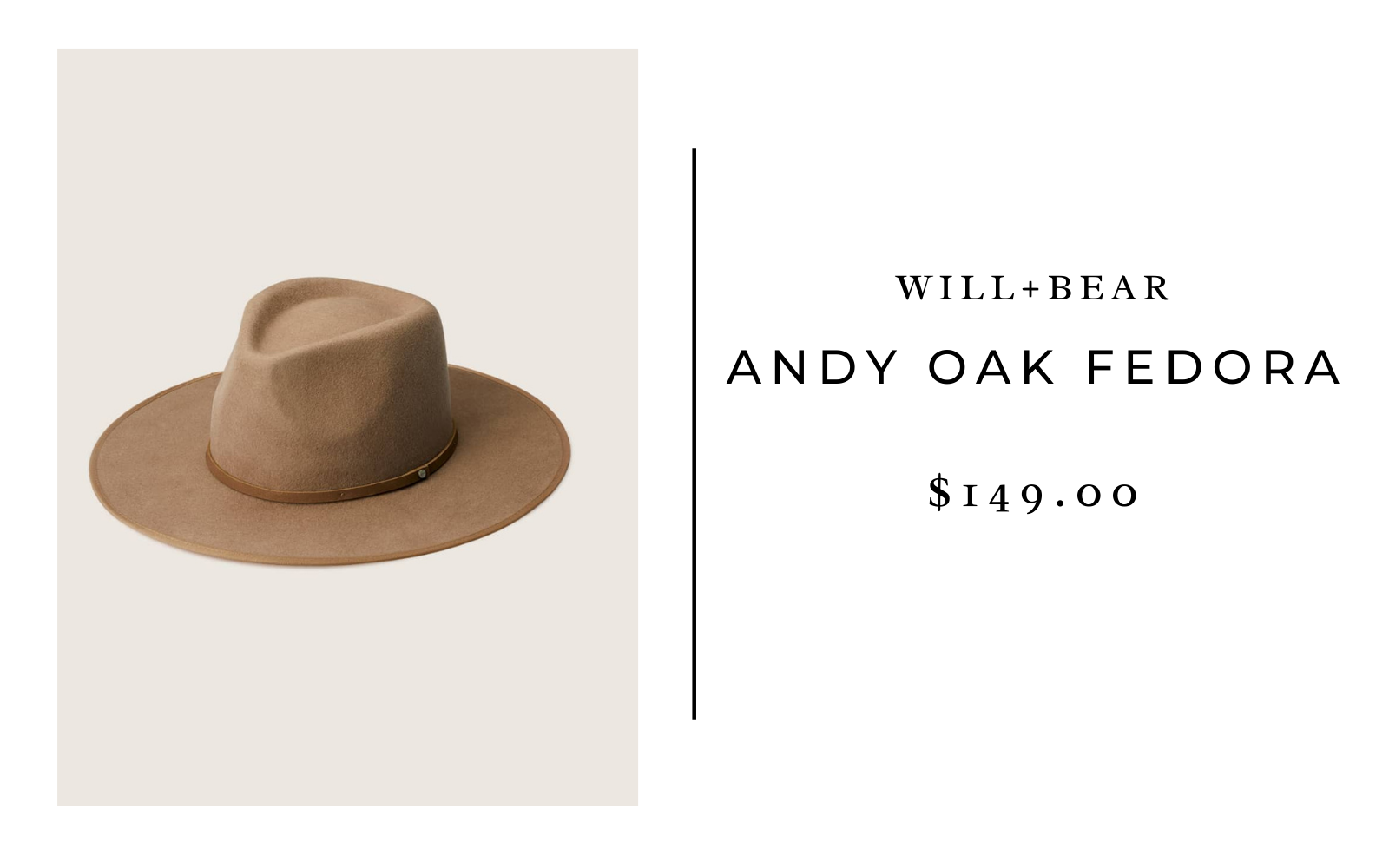 Will+Bear Andy Oak Fedora