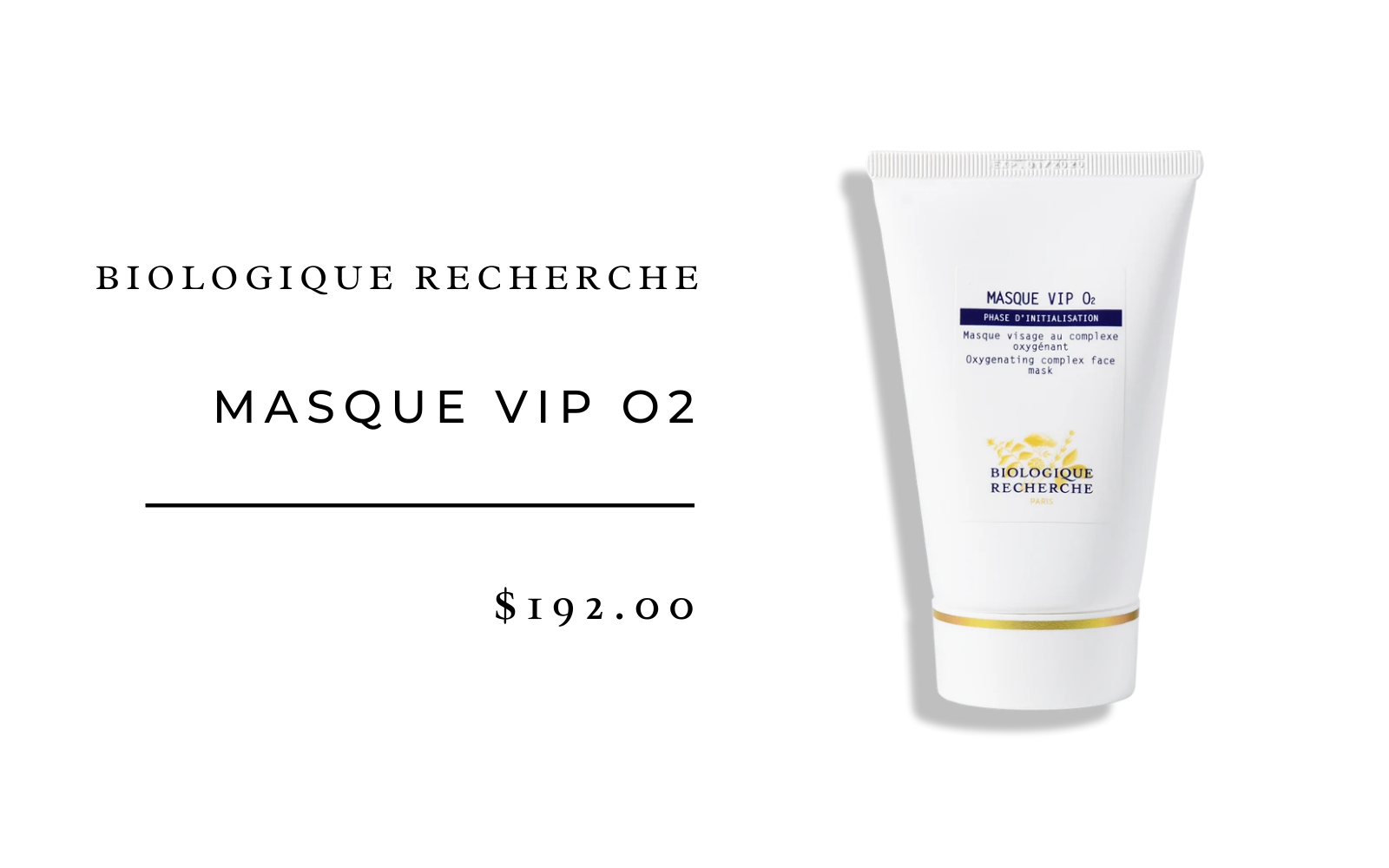 Biologique Recherche Masque VIP O2