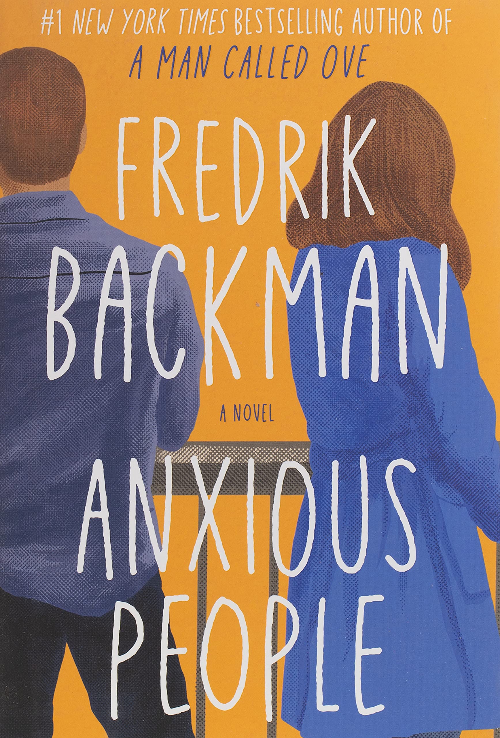Anxious People, by Fredrick Backman