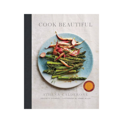 Cook Beautiful by Athena Calderone
