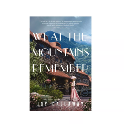 What the Mountains Remember
