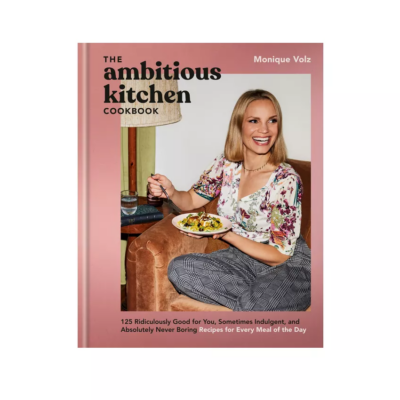 The Ambitious Kitchen cookbook by Monique Volz