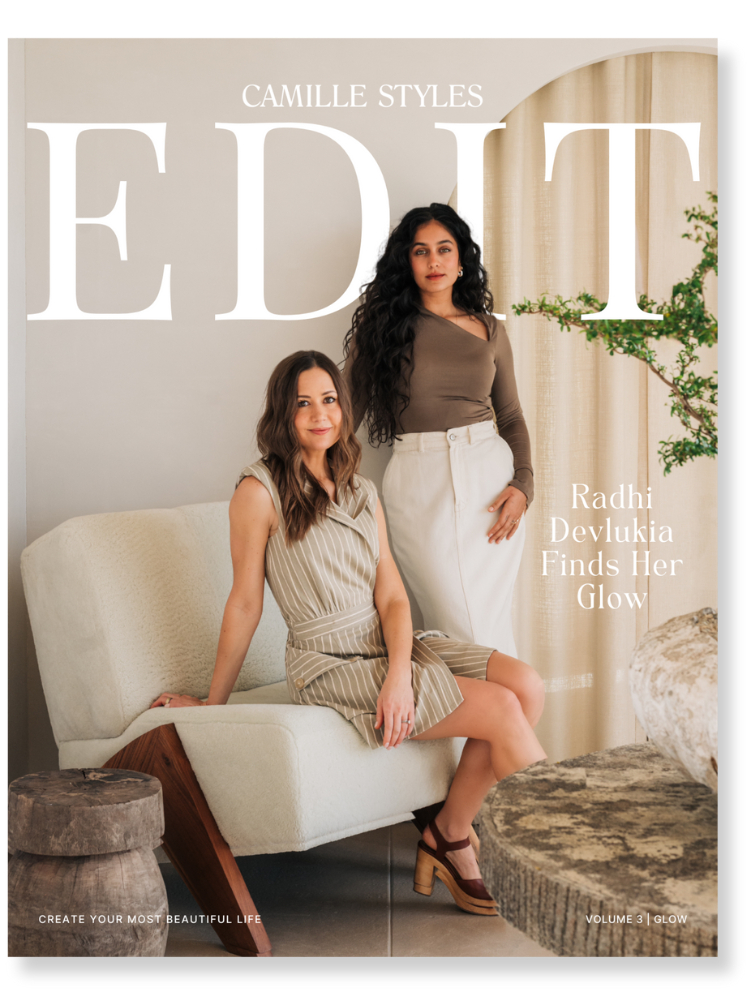 Camille Styles EDIT Cover with Radhi Devlukia