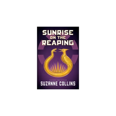 Sunrise on the Reaping By Suzanne Collins