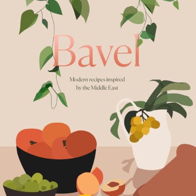 bavel: modern recipes inspired by the Middle East cookbook