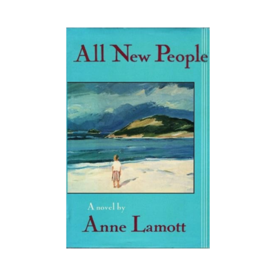 All New People by Anne Lamott