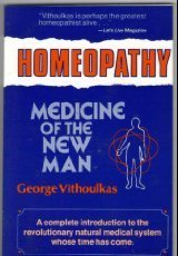 homeopathy and the medicine of the new man book