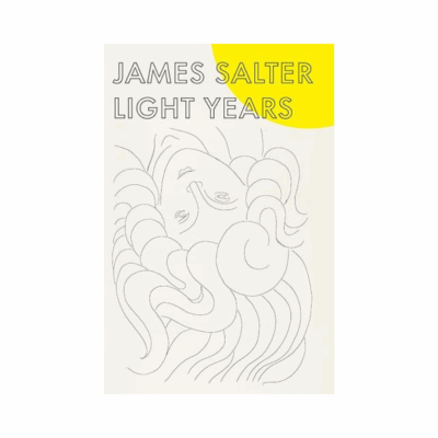 Light Years by James Salter