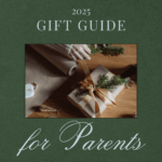 2025 Gift Guide for Parents